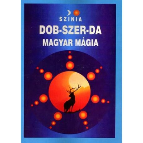 DOB-SZER-DA - MAGYAR MÁGIA