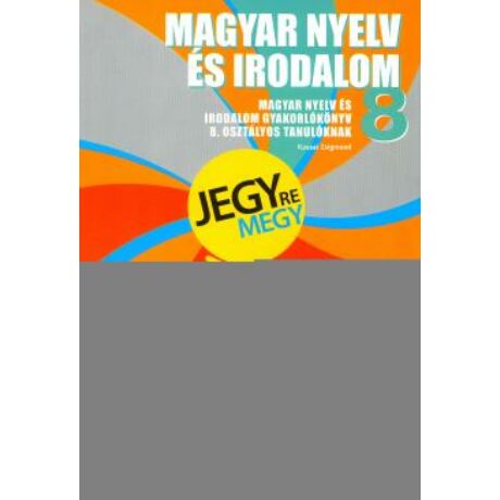 JEGYRE MEGY - MAGYAR NYELV 8.